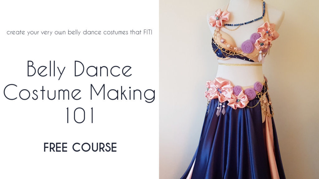Belly Dance Costume Making FREE Belly Dance Costume Making Course